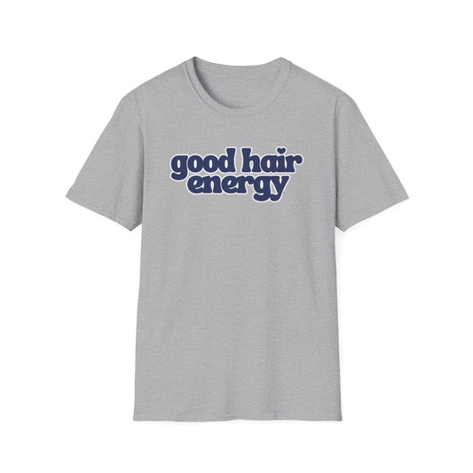 good hair energy T-Shirt | Retro