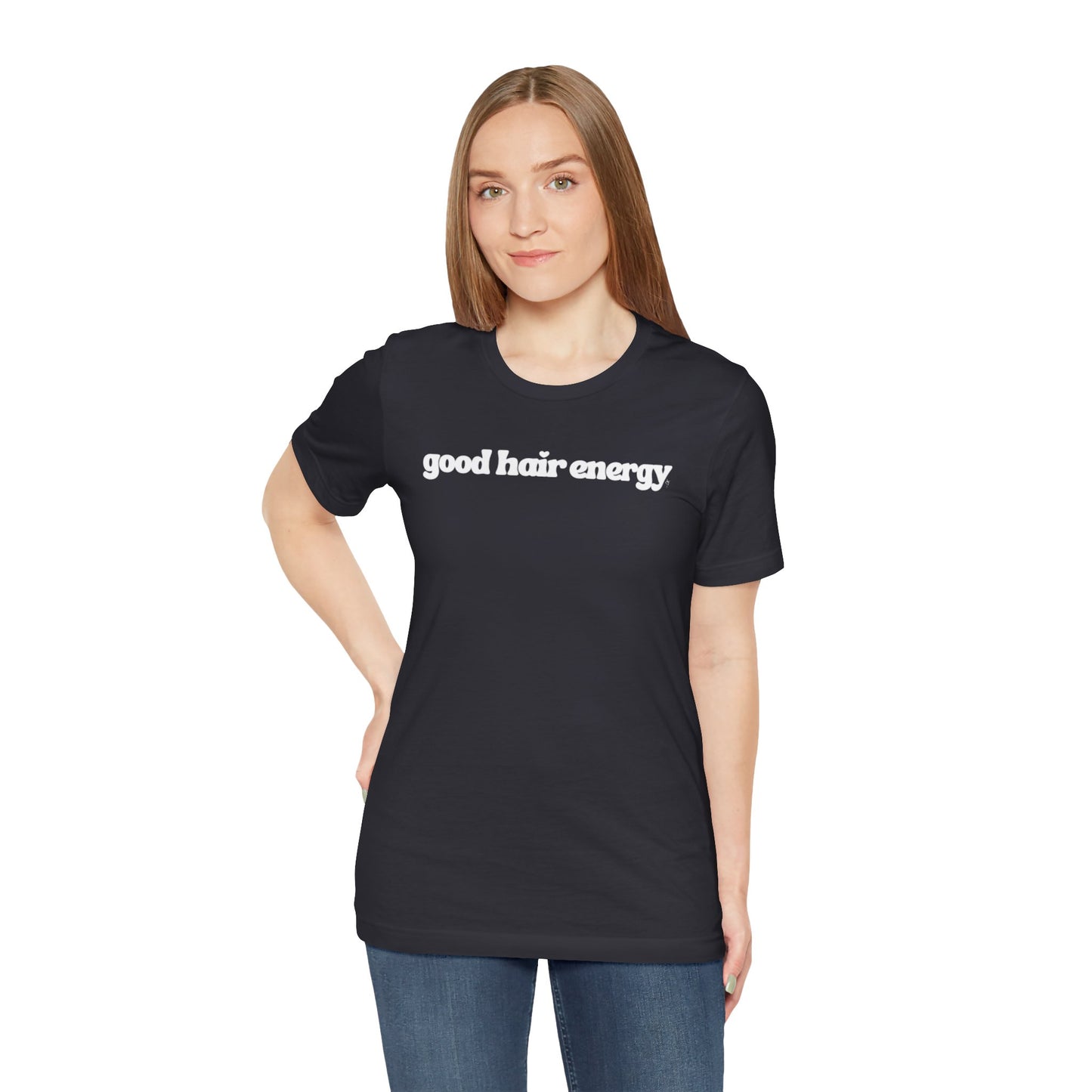 T-Shirt — "good hair energy" Graphic Tee