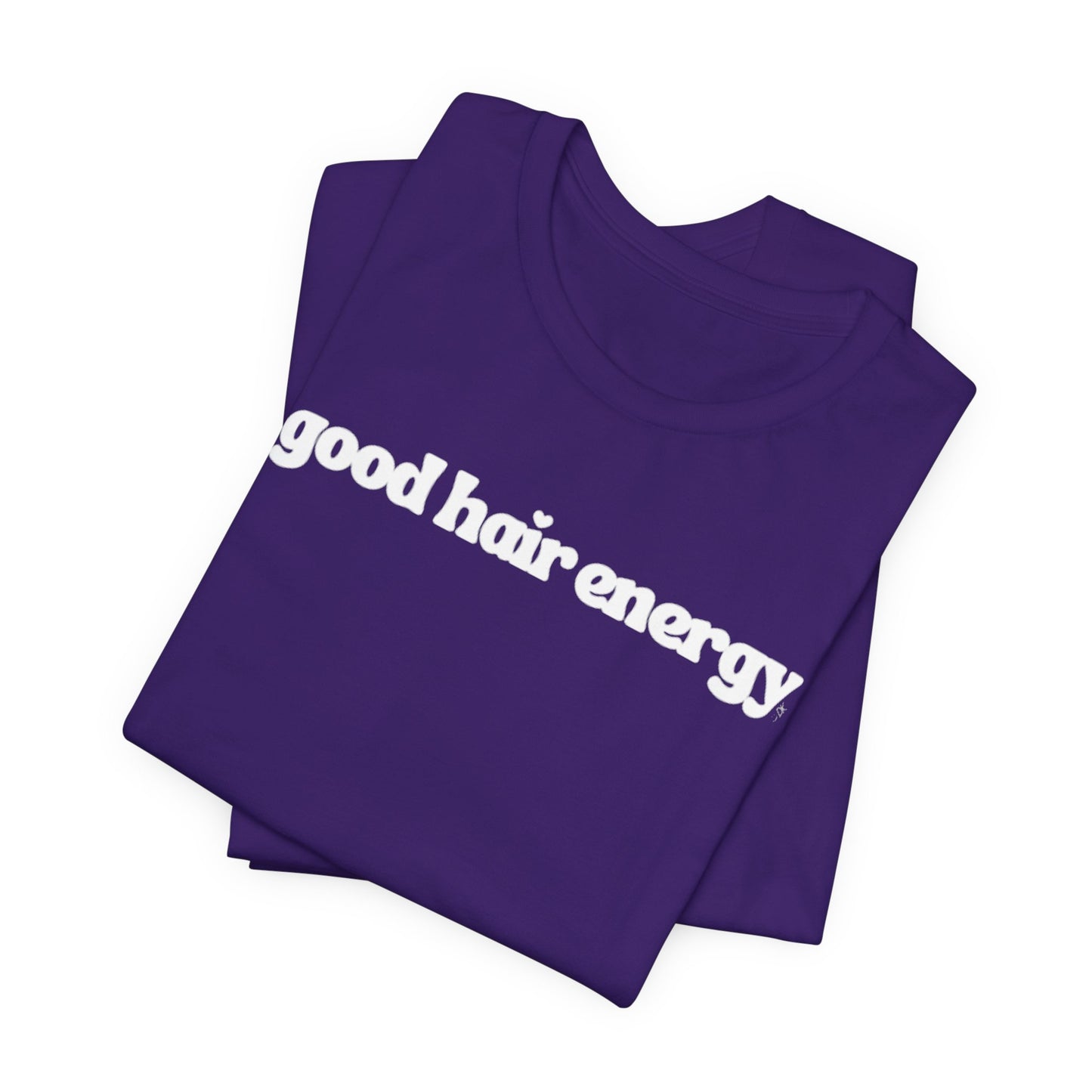 T-Shirt — "good hair energy" Graphic Tee