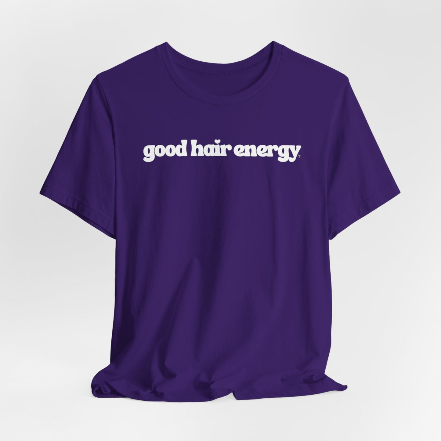 T-Shirt — "good hair energy" Graphic Tee