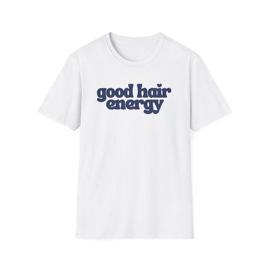 good hair energy T-Shirt | Retro
