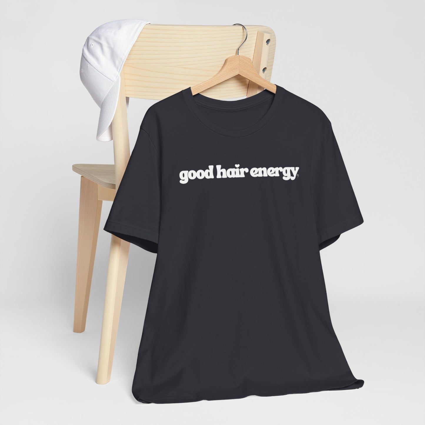 T-Shirt — "good hair energy" Graphic Tee